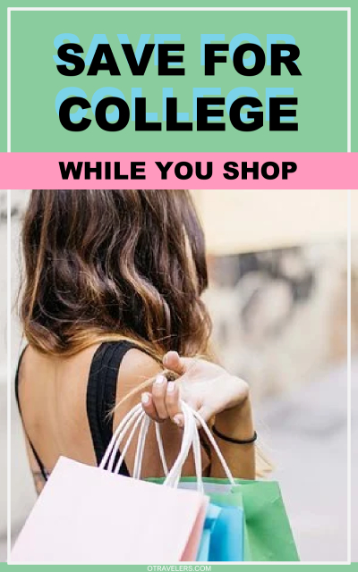 Woman holding shopping bags over her shoulder with text Save Money for College While You Shop.