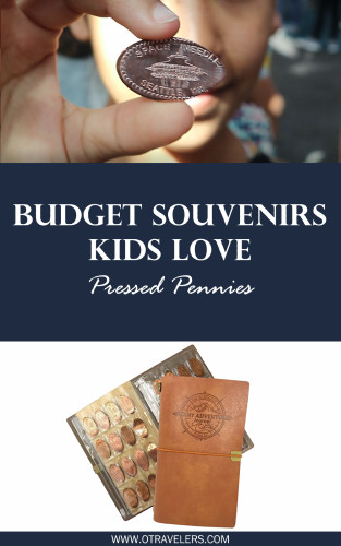 Budget Souvenirs Kids Love Pressed Pennies